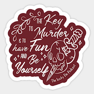 The Key To Murder Sticker